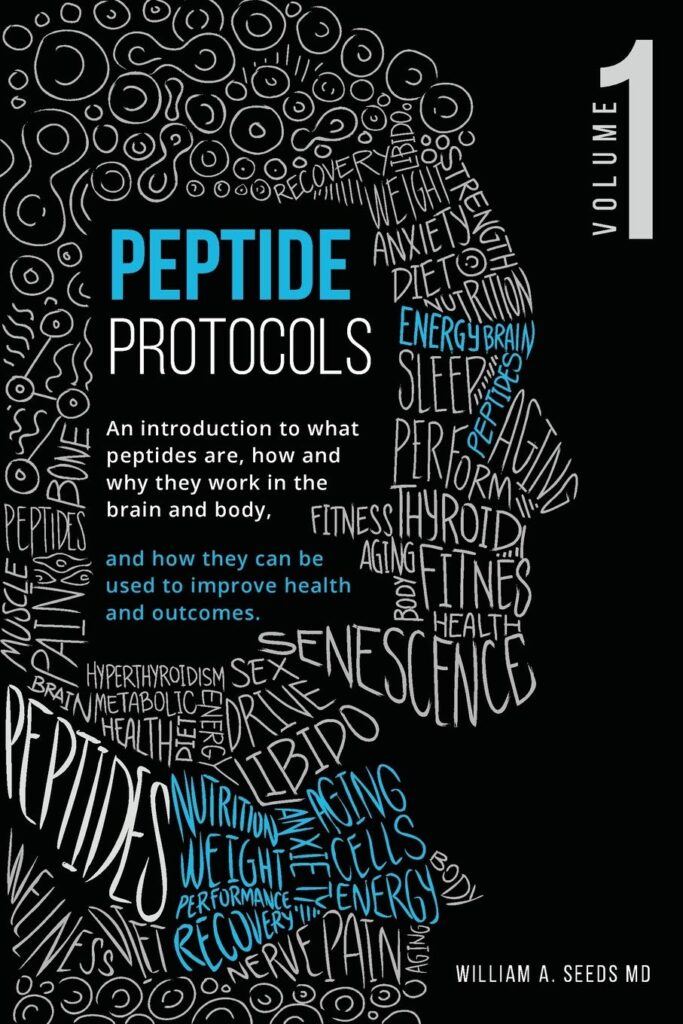 Peptide protocols book by Dr. William Seed.