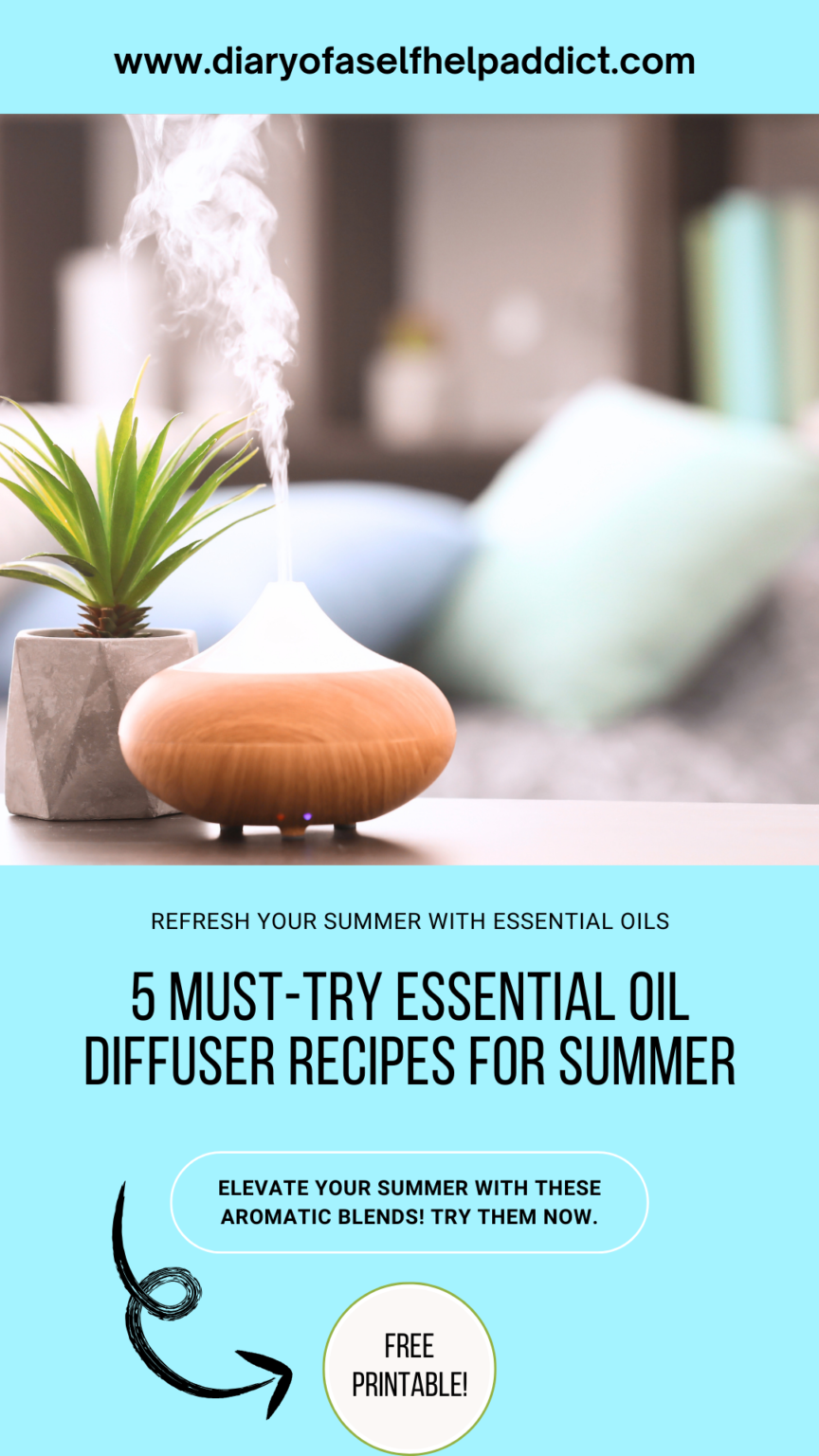 5 Essential Oil Diffuser Recipes For Summer - Diary Of A Self-Help Addict