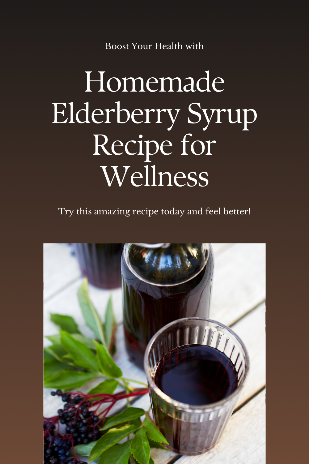 Easy Homemade Elderberry Syrup