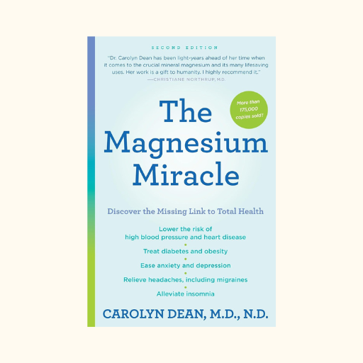 the magnesium miracle book by Dr. Carolyn Dean