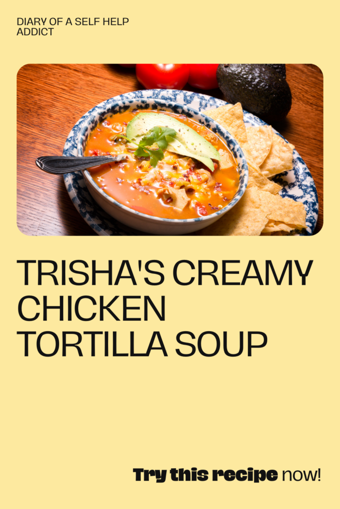 Trisha Yearwood's creamy chicken tortilla soup recipe