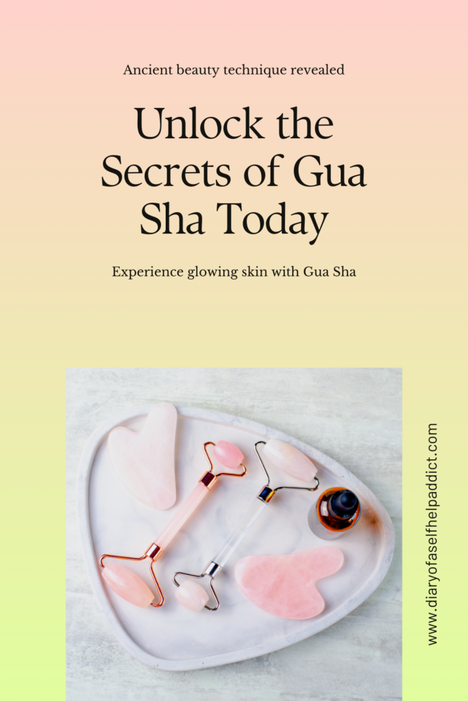 unlock the secrets of gua sha today