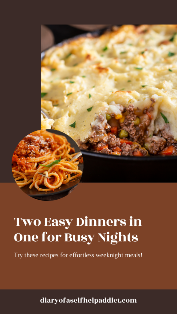 two easy dinners in one for busy nights