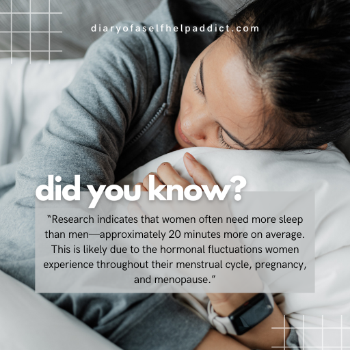 did you know that women need more sleep than men? 