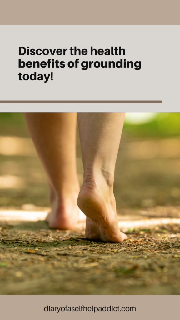 discover the health benefits of grounding today! 