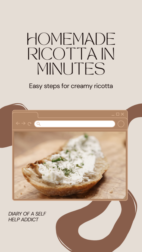 homemade ricotta in minutes