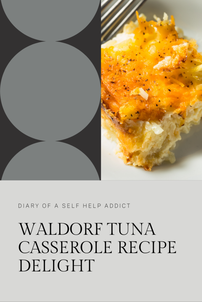 Waldorf tuna casserole recipe delight