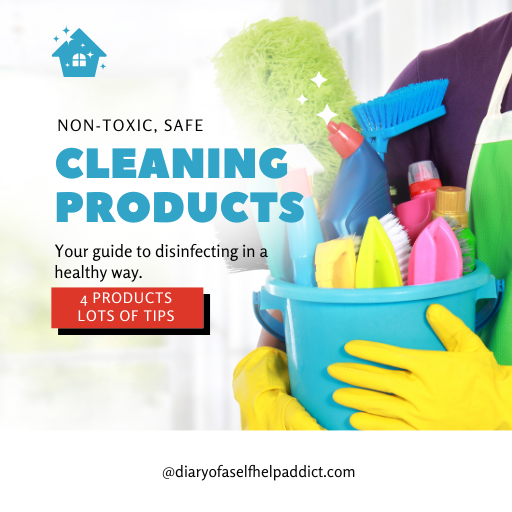 non-toxic, safe cleaning products.