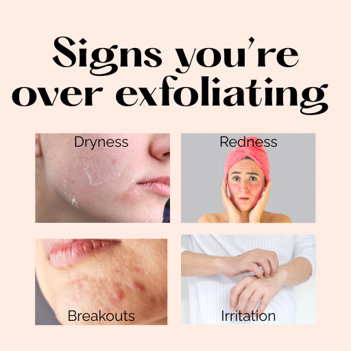 Signs you're over exfoliating
