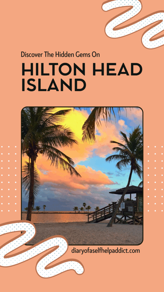 Discover Hidden Gems on Hilton Head Island