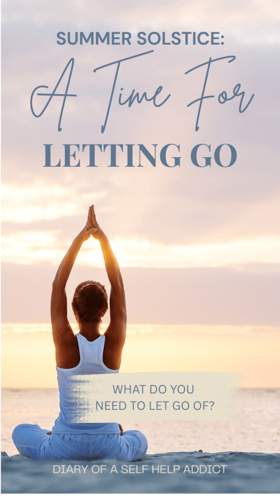 summer solstice: a time for letting go