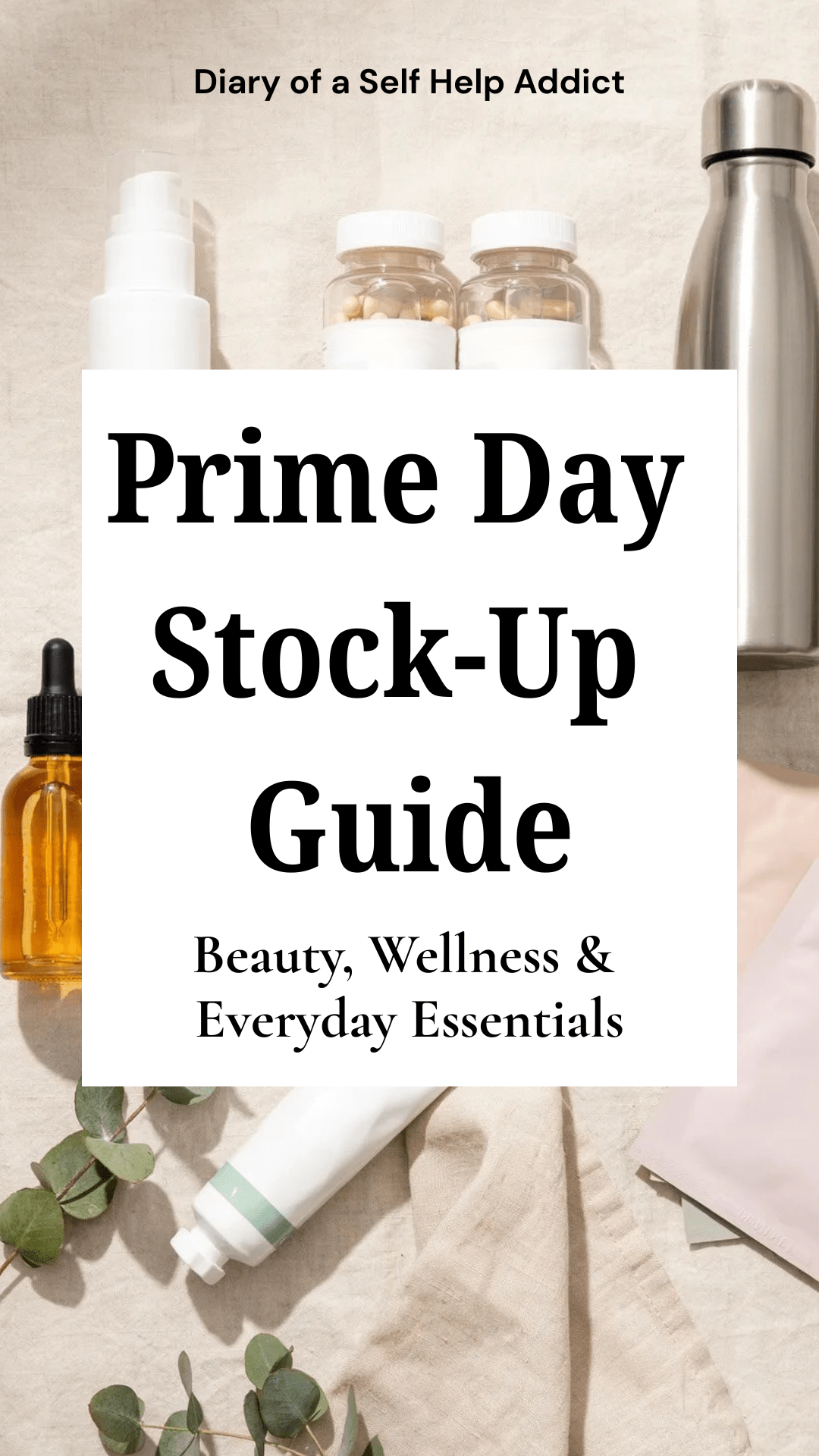 Flat lay of Amazon shopping cart items including sunscreen, skincare products, supplements, facial masks, toothpaste, and water bottle on a clean white or neutral background with soft natural light. Modern wellness aesthetic.
