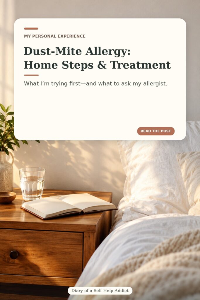 Vertical close-up photo pin of a white bed, layered pillows, and a textured blanket in soft morning light. Overlay text reads “Where Dust Mites Hide at Home” and “Bedding, carpets, rugs & upholstered furniture.” A small brand signature appears along the lower edge.